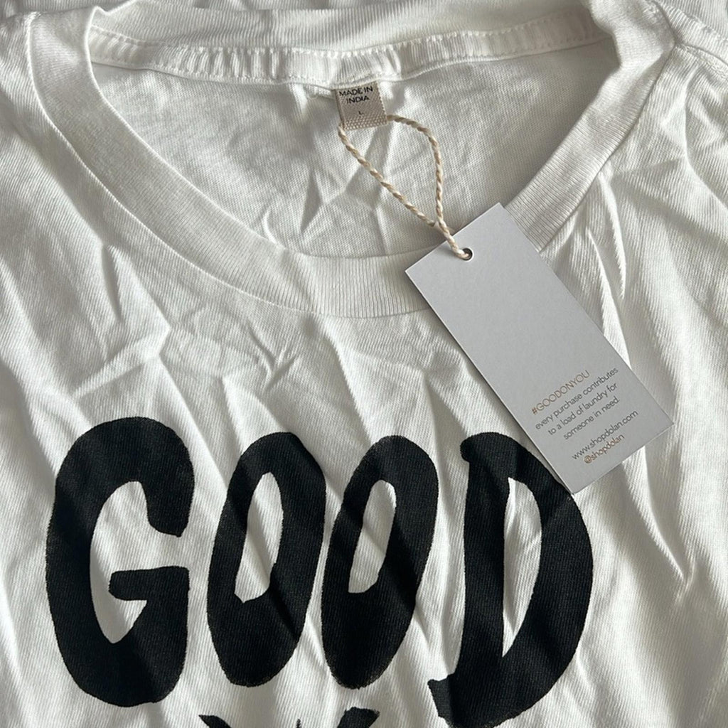 New DOLAN White “Good On You” Graphic T-Shirt, Unisex Size L New w/Tag