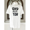 New DOLAN White “Good On You” Graphic T-Shirt, Unisex Size L New w/Tag