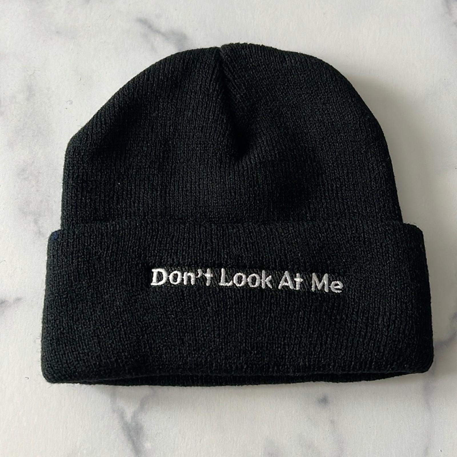 “Don’t Look At Me” Black Beanie NEW w/o Tag
