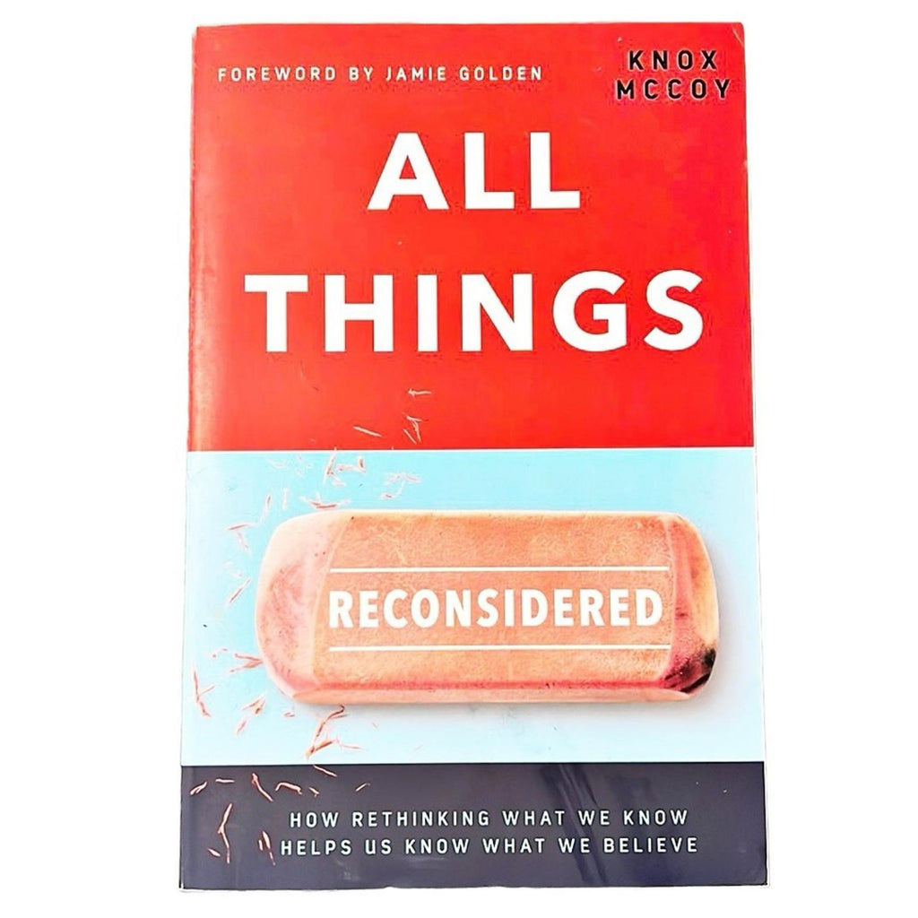 Book: All Things Reconsidered by Knox McCoy , NEW!